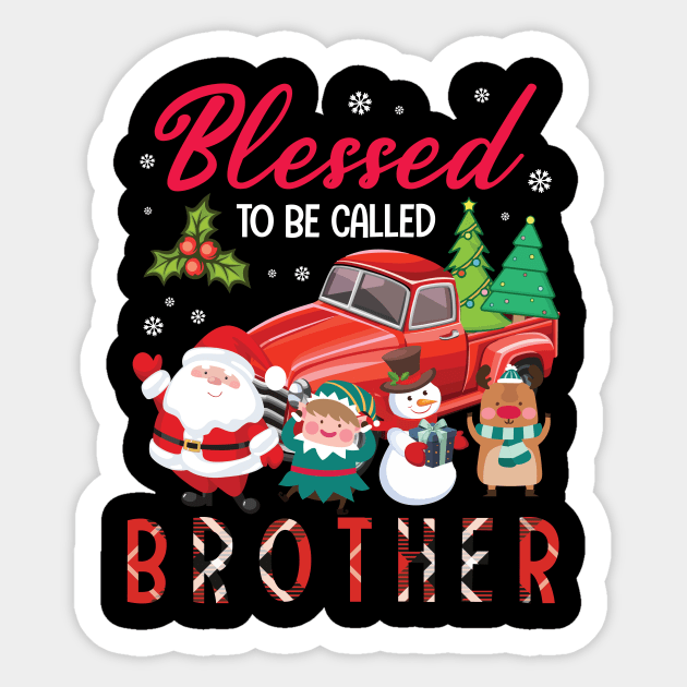 Blessed To Be Called Brother Merry Christmas Xmas Noel Day Sticker by bakhanh123